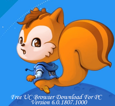 Free Download UC Browser For PC 6.0.1807.1000 - UCBROWSERFORALL
