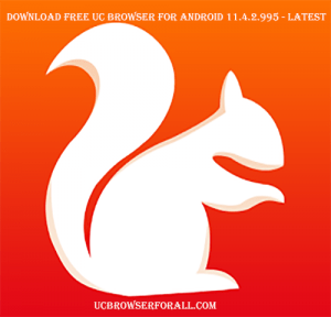Free UC Browser for Android 11.4.2.995 - Latest UC Browser Download Free UC Browser for Android 11.4.2.995 - Latest UC Browser Download