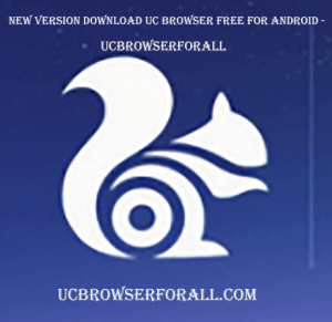 Download UC browser free for Android - Download Free UC Browser Download UC browser free for Android - Download Free UC Browser