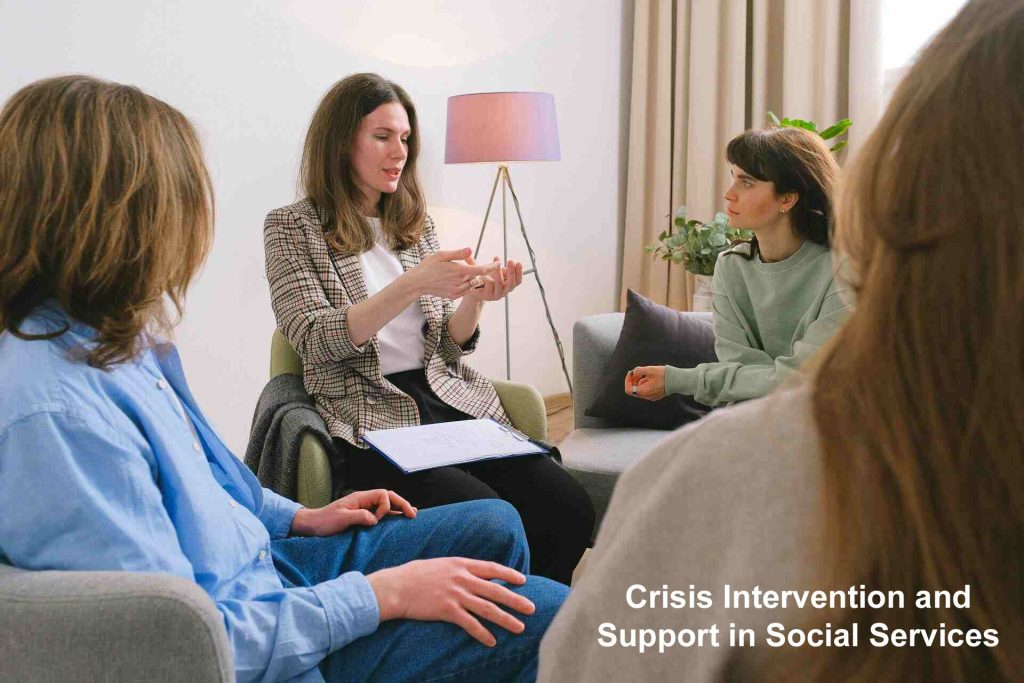 Crisis Intervention and Support in Social Services